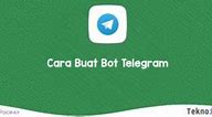 Cara Buat Bot Telegram Yang Bisa Chat