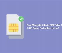 Kenapa Kartu Sim Tidak Terbaca Di Android