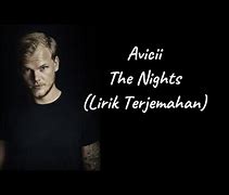 Lirik Lagu The Night Avicii Terjemahan